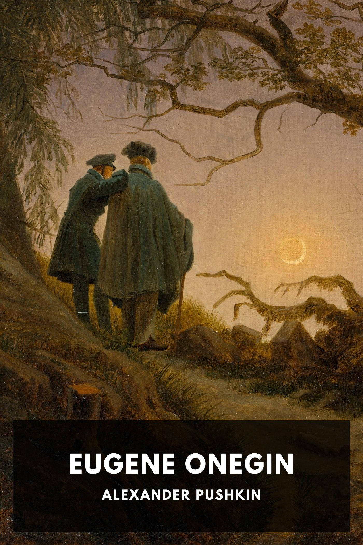 Eugene Onegin by Alexander Pushkin