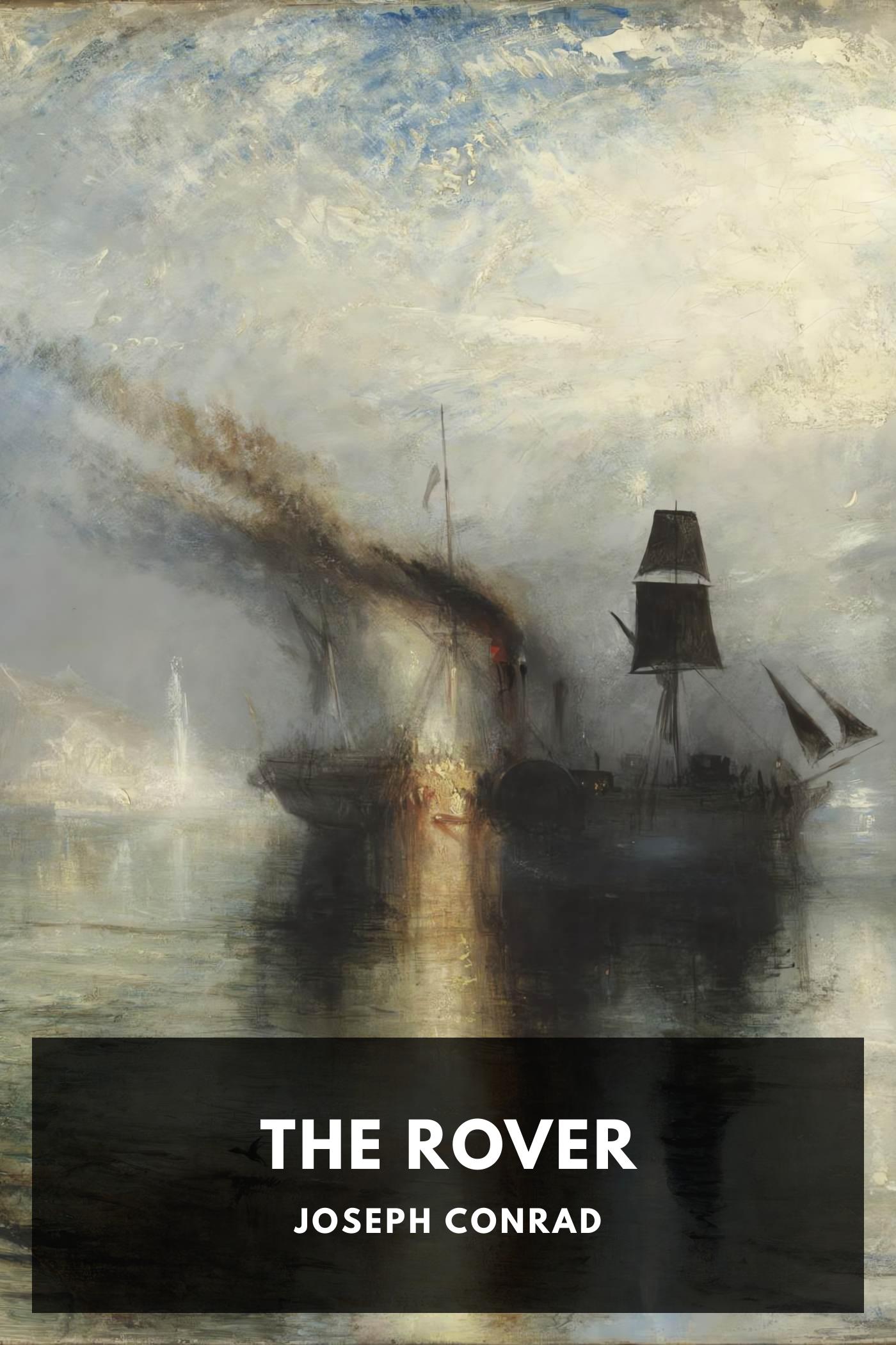 The Rover by Joseph Conrad